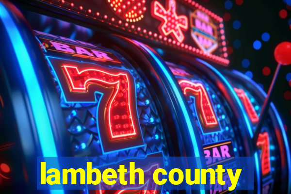 lambeth county